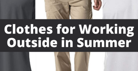 mens clothes for working outside in summer